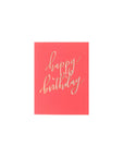 Neon Happy Birthday Card - Green Fresh Florals + Plants