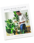 Boys with Plants | 50 Boys and Plants They Love - Green Fresh Florals + Plants