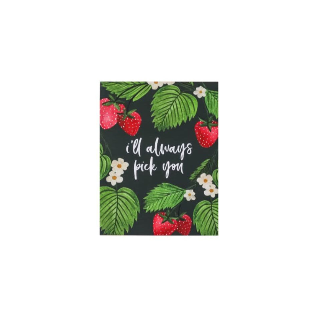 I'll Always Pick You Greeting Card - Green Fresh Florals + Plants
