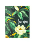 Love You Magnolia Card - Green Fresh Florals + Plants