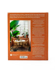 Plant Tribe Book : Living Happily Ever After With Plants - Green Fresh Florals + Plants