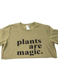 Plants Are Magic T-shirt - Green Fresh Florals + Plants