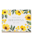 You're Love Brighten's My Life Greeting Card - Green Fresh Florals + Plants