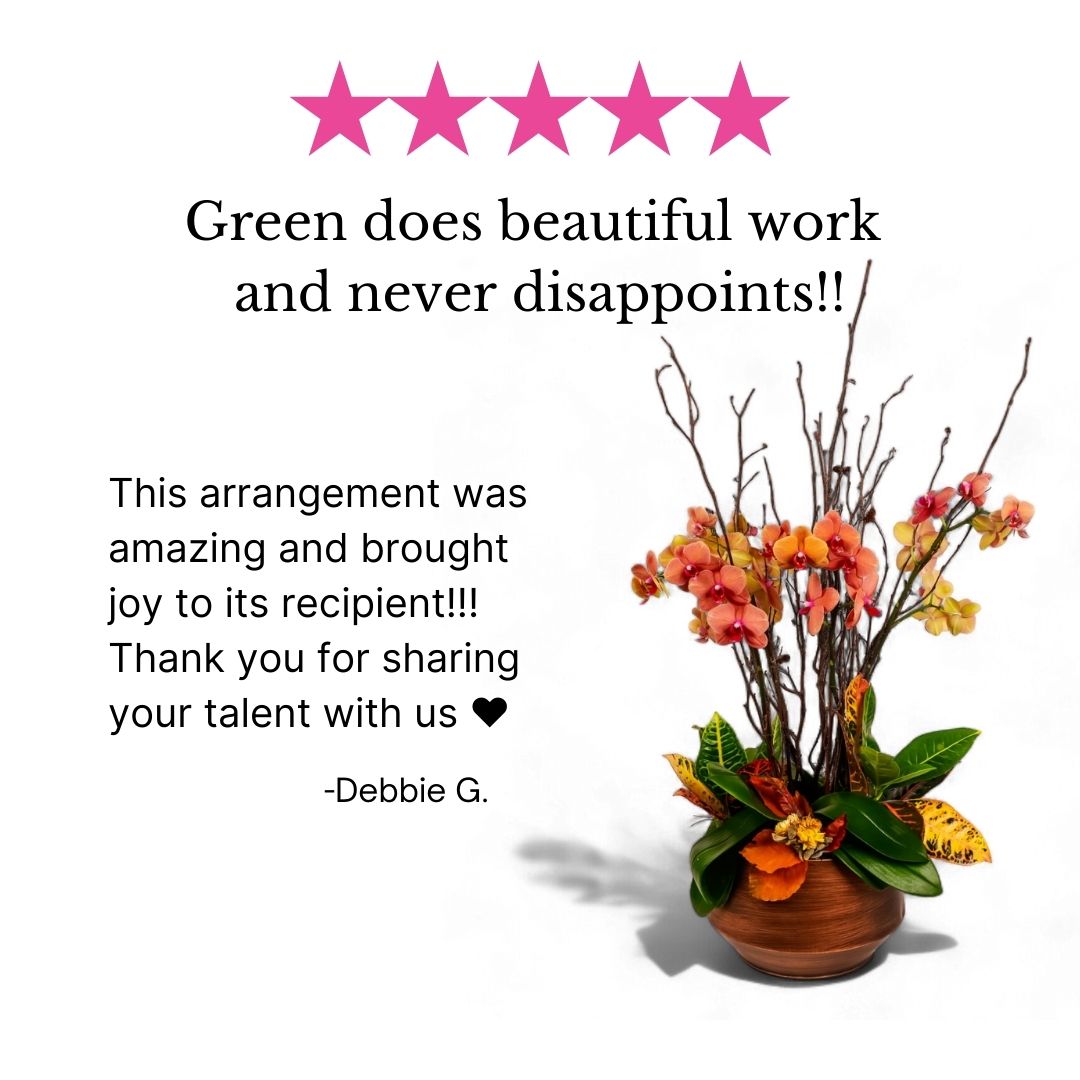 Customer Kudos Review from Green Fresh Florals + Plants