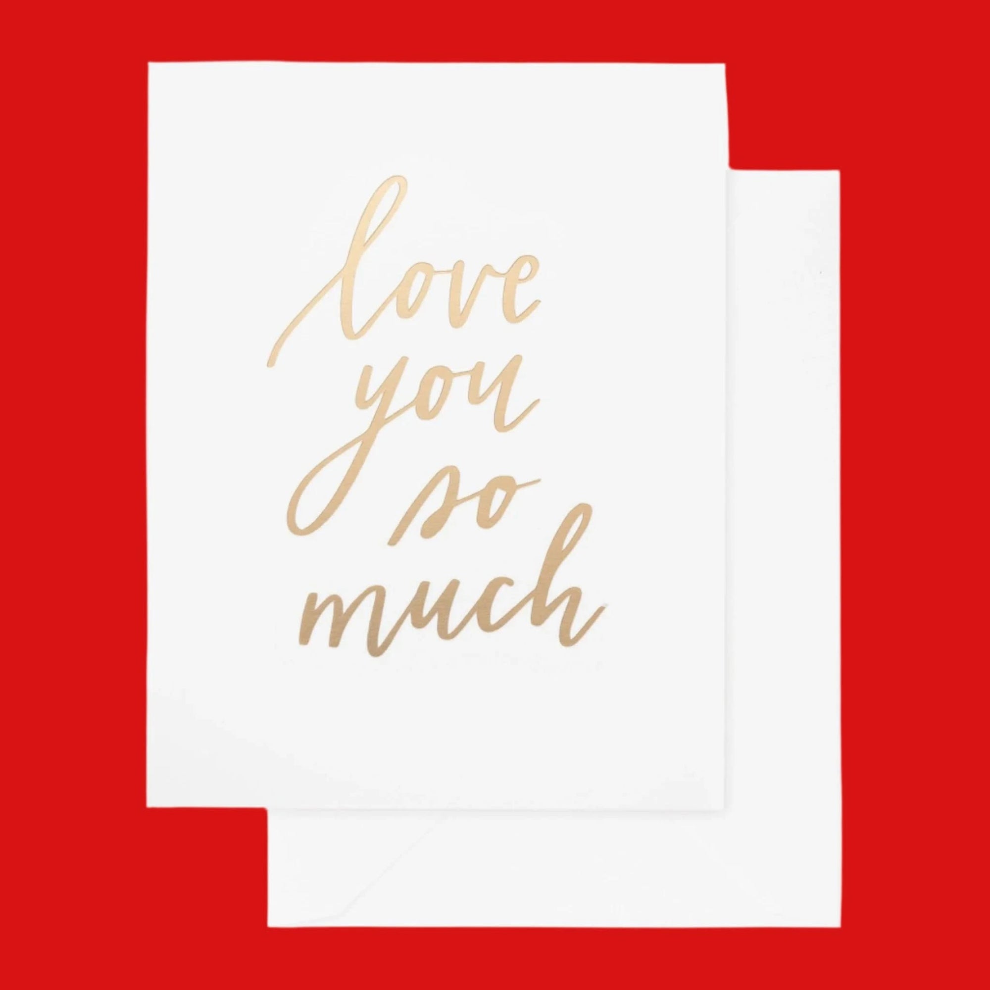 Love You So Much Card from Green Fresh Florals + Plants