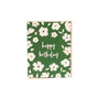 Brush Floral Happy Birthday Greeting Card - Green Fresh Florals + Plants