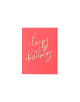 Neon Happy Birthday Card - Green Fresh Florals + Plants