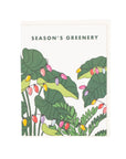 Season's Greenery Card - Green Fresh Florals + Plants