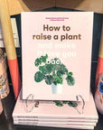 How to Raise a Plant and Make It Love You Back - Green Fresh Florals + Plants