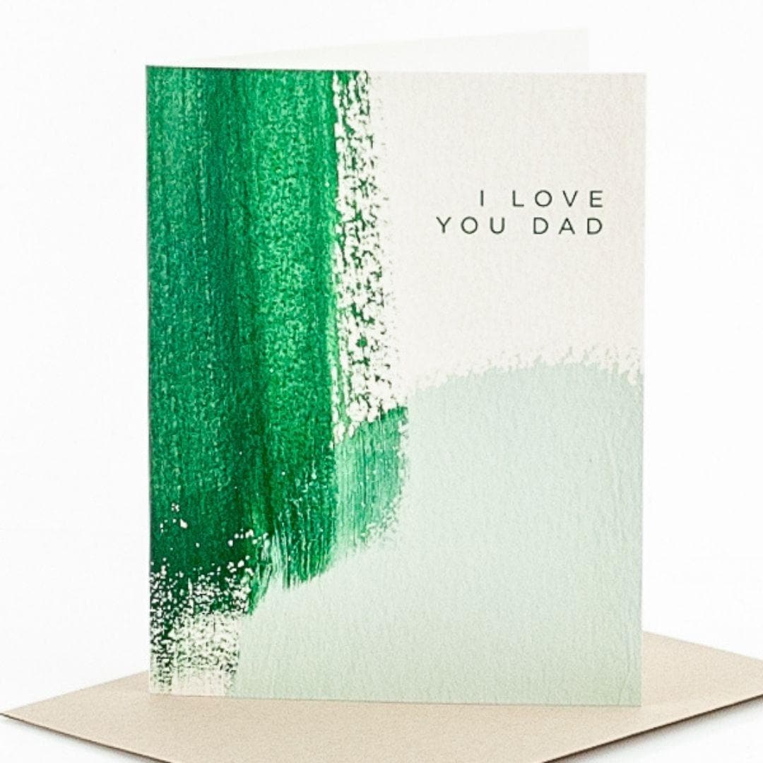 I Love You Dad Card Green Fresh Florals + Plants