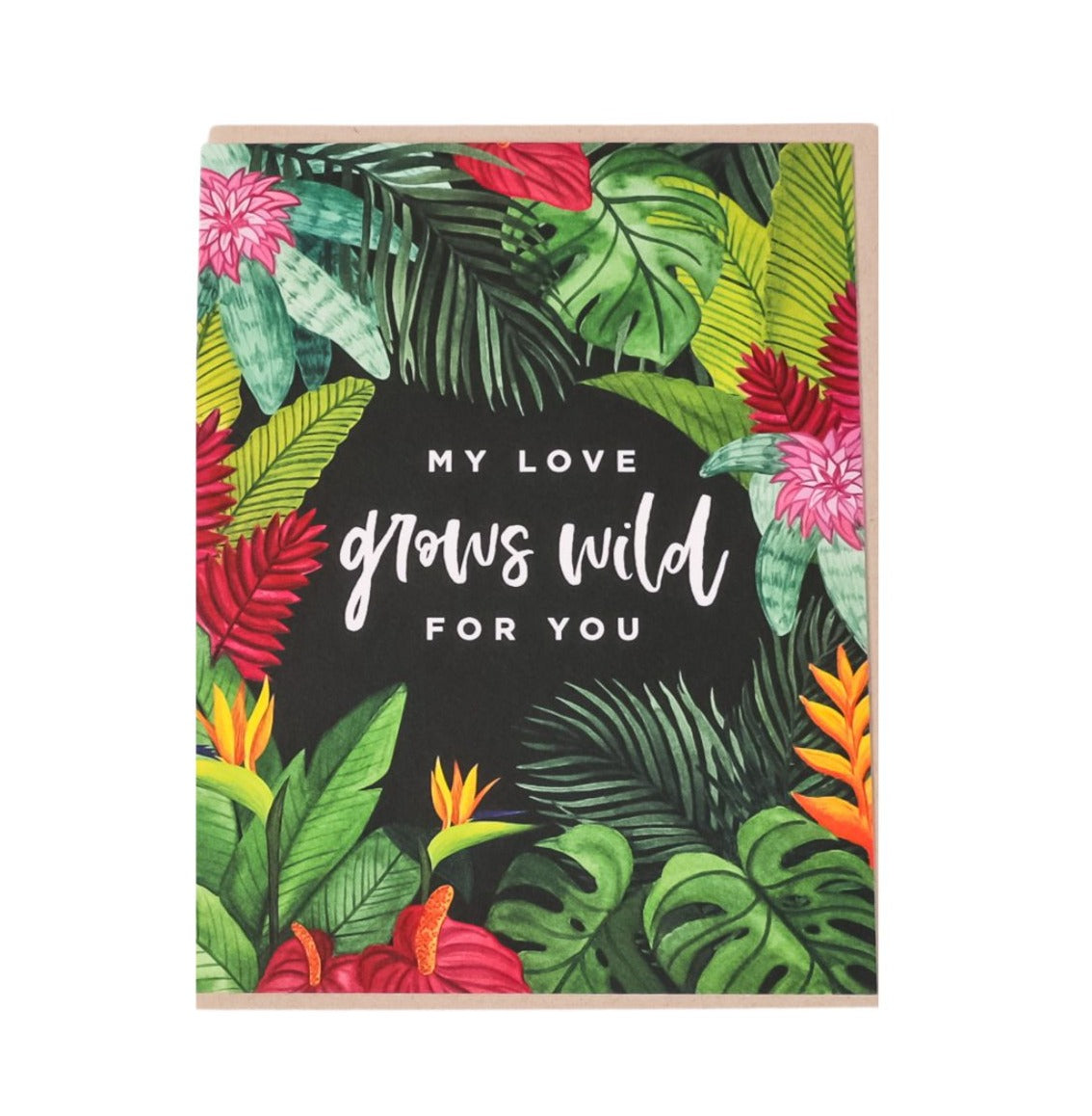 My Love Grows Wild Greeting Card - Green Fresh Florals + Plants