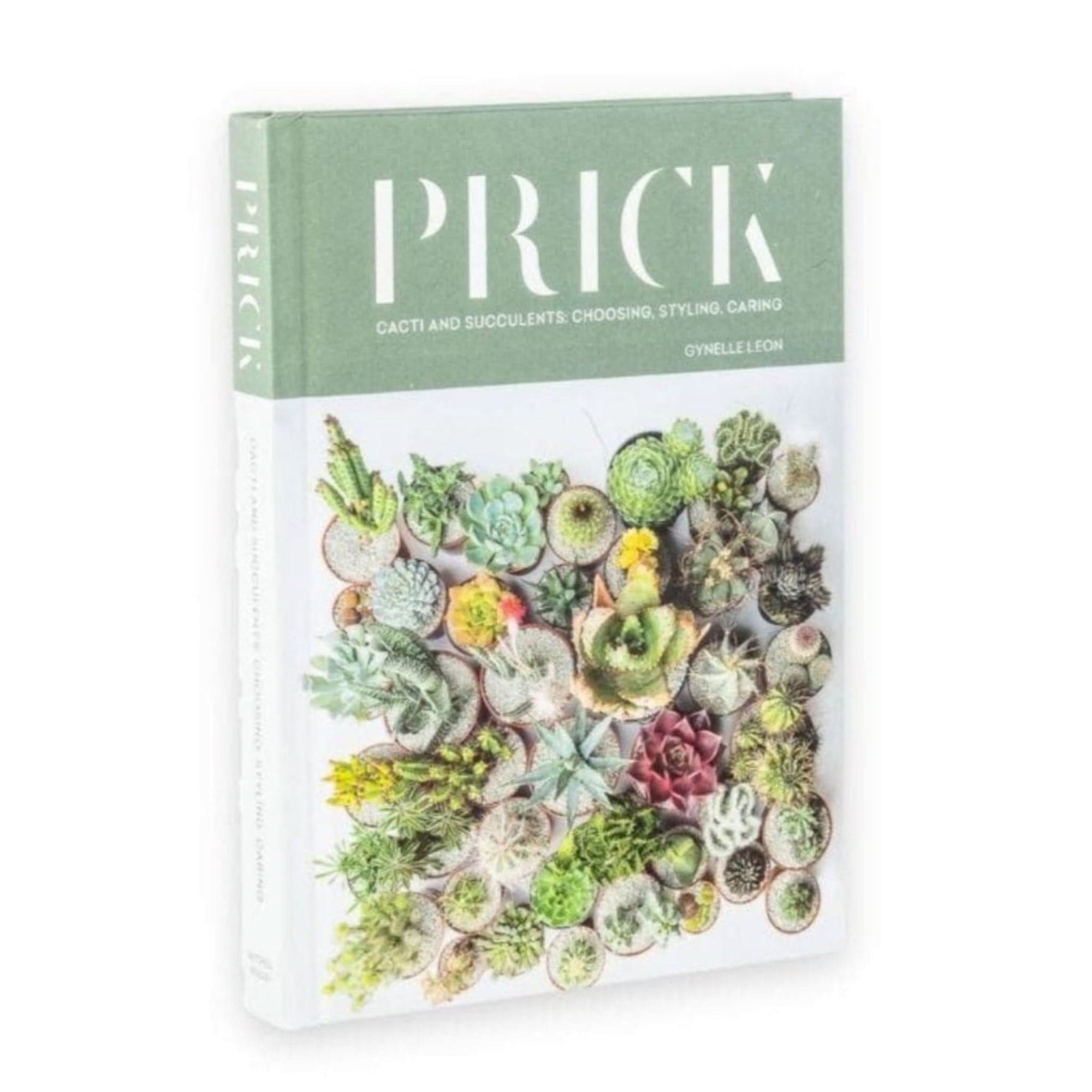 Prick Book: Cacti and Succulents - Green Fresh Florals + Plants