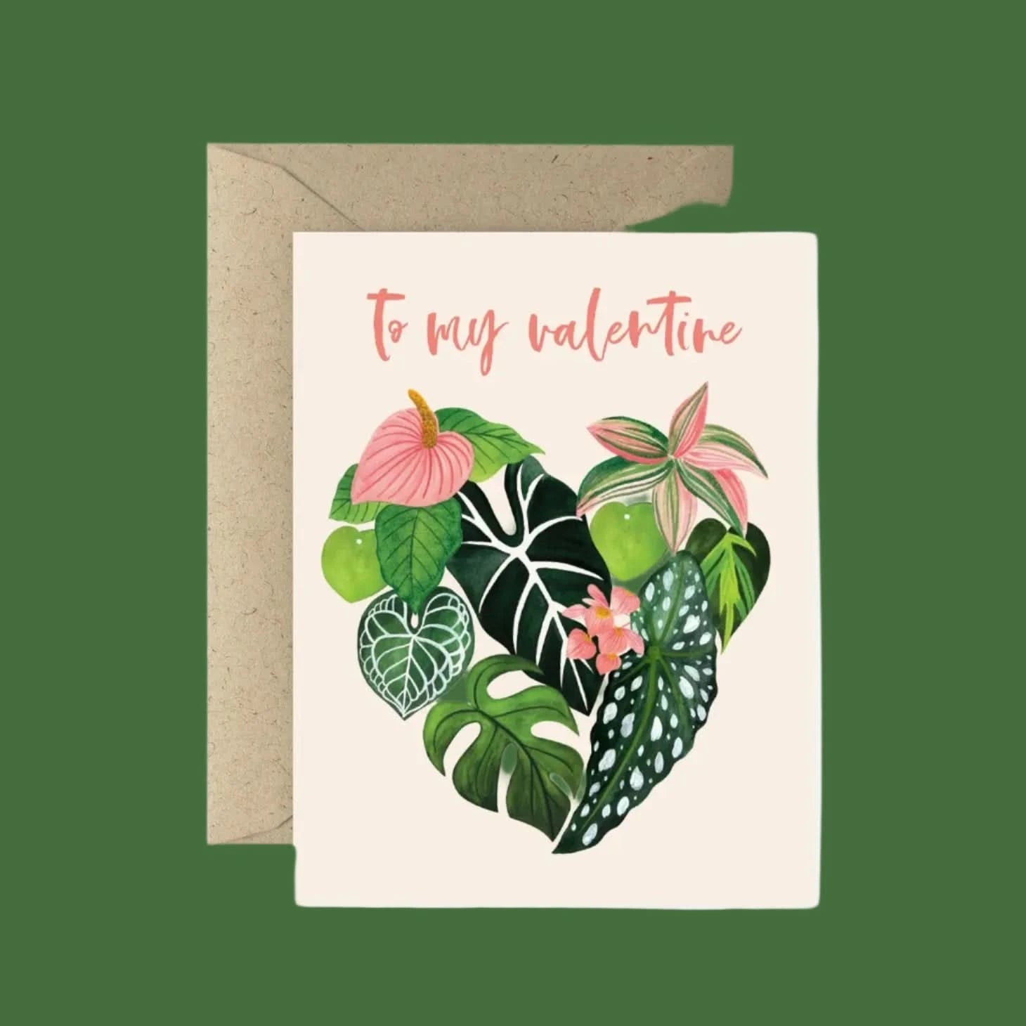 To My Valentine Greeting Card - Green Fresh Florals + Plants