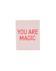 You Are Magic Card - Green Fresh Florals + Plants