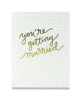 You're Getting Married Card - Green Fresh Florals + Plants